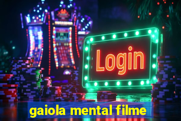 gaiola mental filme